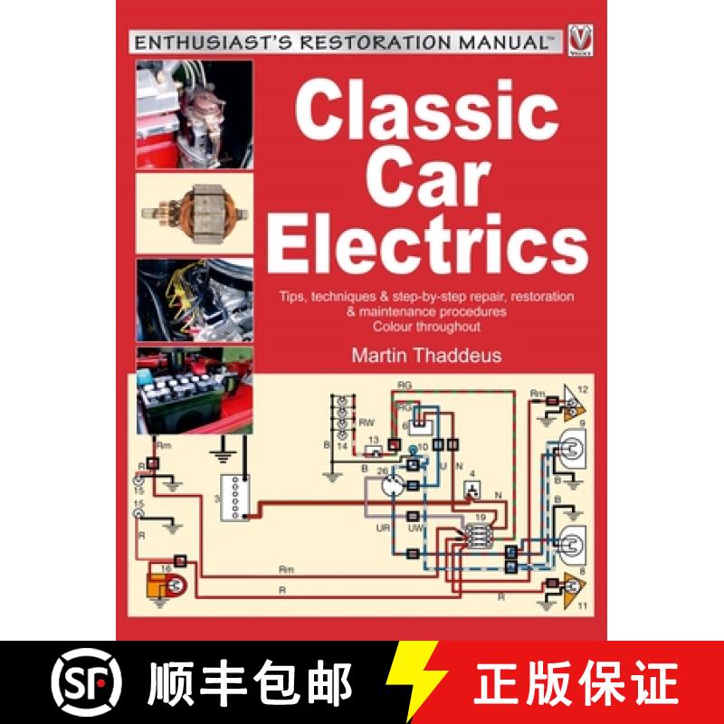 【3-4周达】Classic Car Electrics: Enthusiast's Restoration Manual [9781787111011]