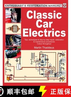 【3-4周达】Classic Car Electrics: Enthusiast's Restoration Manual [9781787111011]