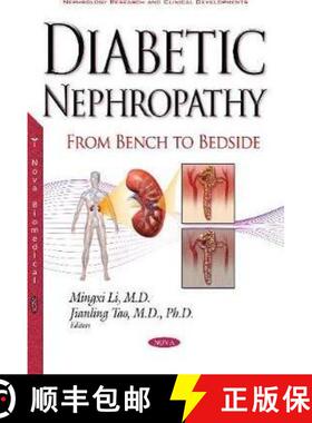 【3-4周达】Diabetic Nephropathy: From Bench to Bedside [9781536102772]