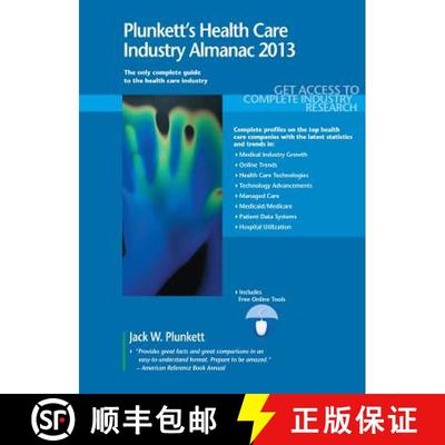 预订 Plunkett's Health Care Industry Almanac 2013: Health Care Industry Market Research, Statistics, ... [9781608796878]