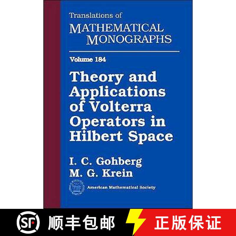 【3-4周达】Theory and Applications of Volterra Operators in Hilbert Space [9780821836279]