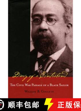 【3-4周达】Diary of a Contraband: The Civil War Passage of a Black Sailor [9780804747080]