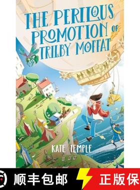 【3-4周达】The Perilous Promotion of Trilby Moffat: Trilby Moffat: Book 2 [9780734420923]