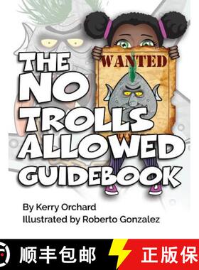 预订 The No Trolls Allowed Guidebook [9781775035749]
