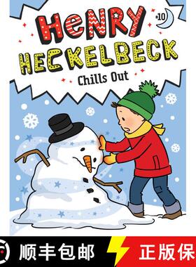 【3-4周达】Henry Heckelbeck Chills Out: Volume 10 [9781665911443]