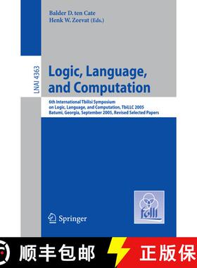 【3-4周达】Logic, Language, and Computation: 6th International Tbilisi Symposium on Logic, Language, ... [9783540751434]