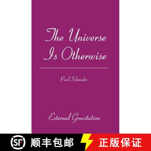【3-4周达】The Universe Is Otherwise: External Gravitation [9781419632310]