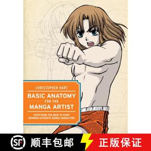 【3-4周达】Basic Anatomy for the Manga Artist: Everything You Need to Start Drawing Authentic Manga C... [9780823047703]