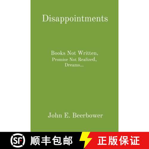 【3-4周达】Disappointments: Books Not Written, Promise Not Realized, Dreams... [9798869220790]