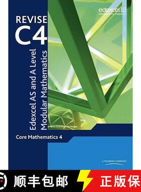 Revise for Edexcel AS and A Level Modular Mathematics: Core Mathematics 4 (Edexcel As & a Modular Maths) [9780435519292]