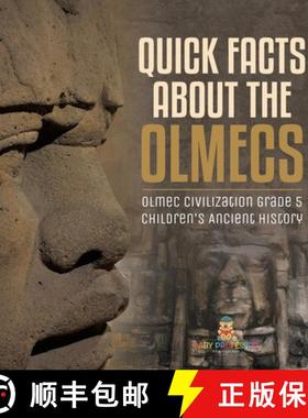 【3-4周达】Quick Facts about the Olmecs | Olmec Civilization Grade 5 | Children's Ancient History [9781541984325]