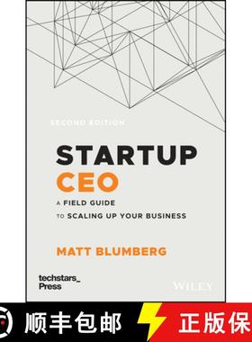 【3-4周达】Startup Ceo + Website: A Field Guide To Scaling Up Your Business, Second Edition (Techstar... [9781119723660]