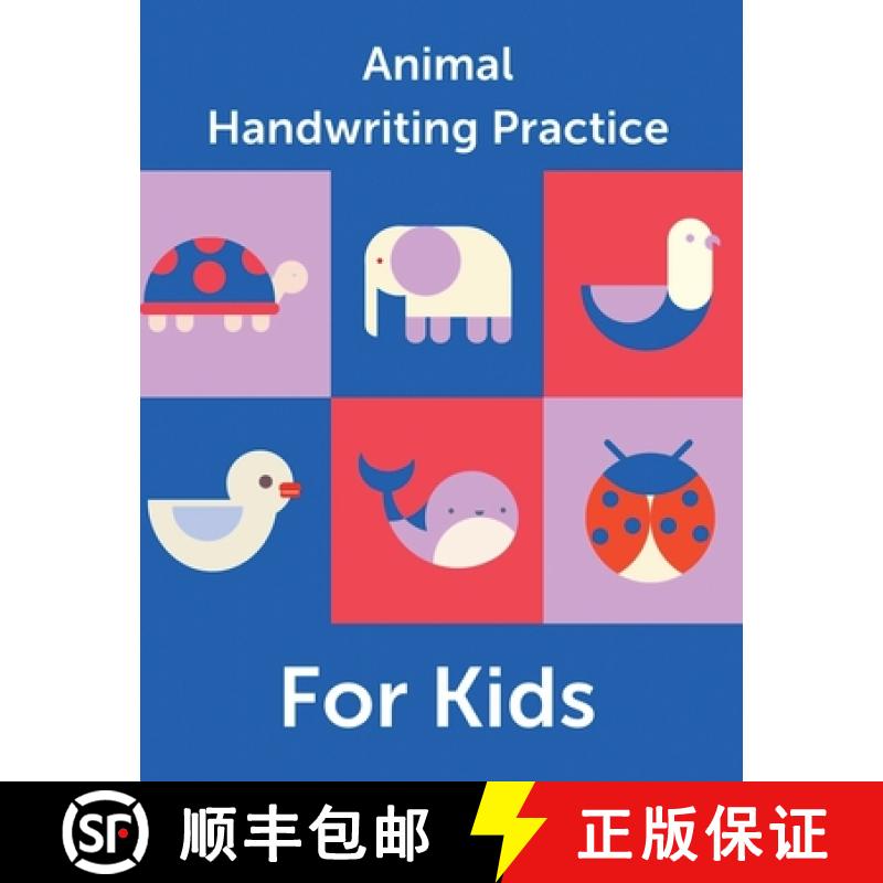 【2-3周达】Animal Handwriting Practice For Kids : Animal Alphabet Workbook | Activity Book Ages 3-6 |... [9781953332561]
