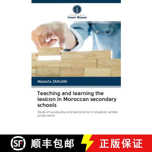 预订 Teaching and learning the lexicon in Moroccan secondary schools [9786203124323]