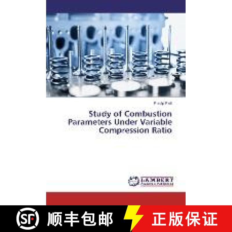 预订 Study of Combustion Parameters Under Variable Compression Ratio [9783330079564]