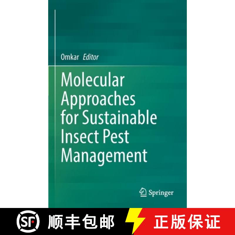 【3-4周达】Molecular Approaches for Sustainable Insect Pest Management [9789811635939]