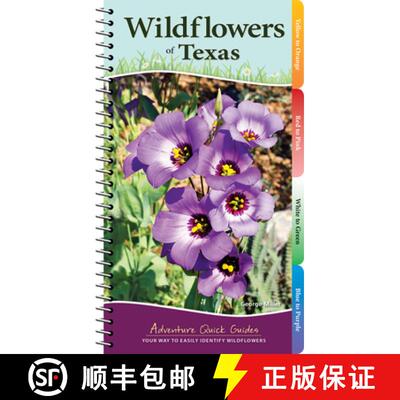 【3-4周达】Wildflowers of Texas : Your Way to Easily Identify Wildflowers [9781591938163]