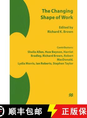 【3-4周达】The Changing Shape of Work [9780333678145]