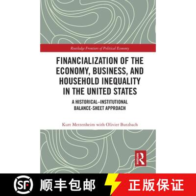 【3-4周达】Financialization of the Economy, Business, and Household Inequality in the United States: ... [9781032121543]
