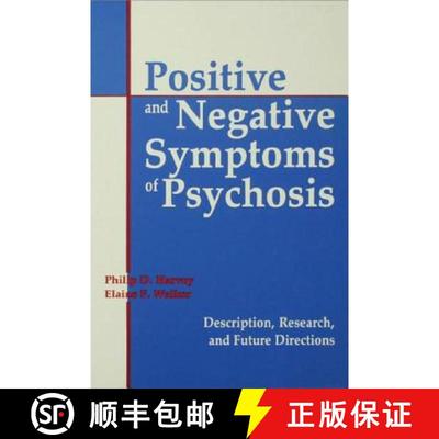 【3-4周达】Positive and Negative Symptoms in Psychosis : Description, Research, and Future Directions [9780898598803]