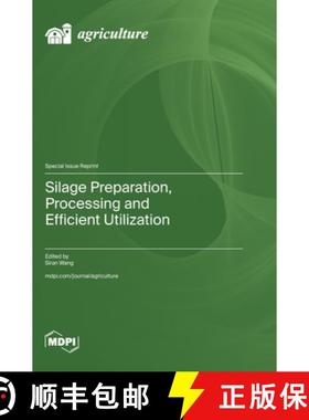 【3-4周达】Silage Preparation, Processing and Efficient Utilization [9783725834112]