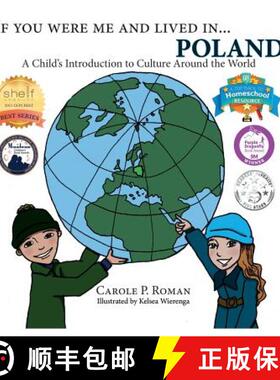 【3-4周达】If You Were Me and Lived in...Poland: A Child's Introduction to Culture Around the World [9781947118805]