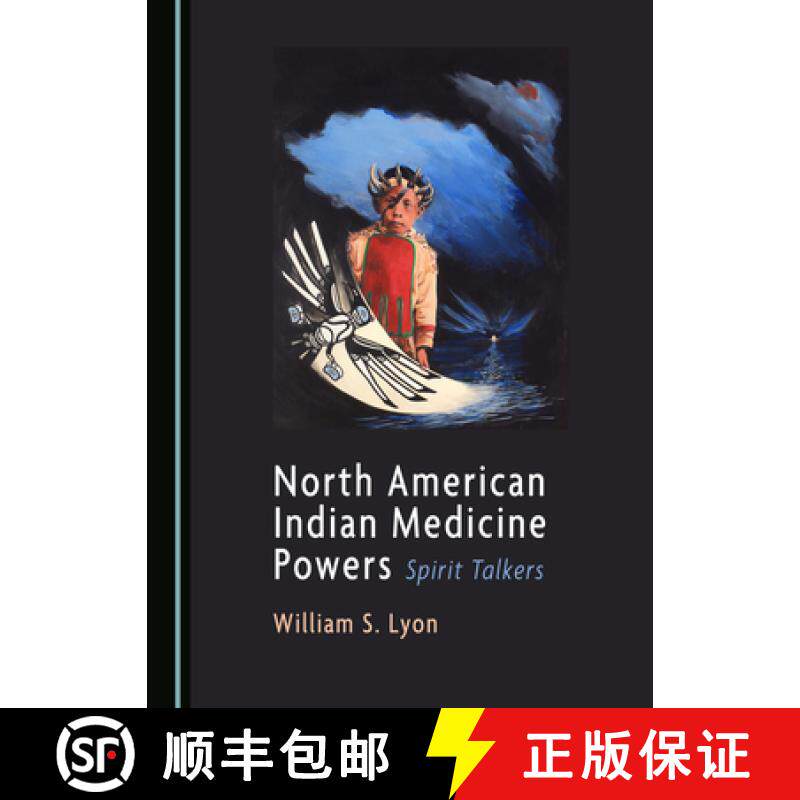 预订 North American Indian Medicine Powers : Spirit Talkers [9781527545564]