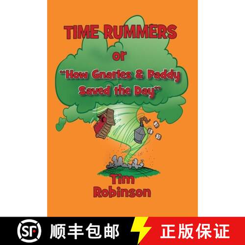 【3-4周达】精装 Time Rummers: Or How Gnarles and Paddy Saved the Day [9781087929125]