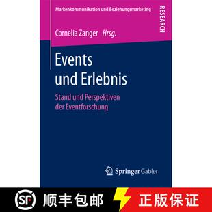 【3-4周达】Events und Erlebnis : Stand und Perspektiven der Eventforschung (1. Aufl. 2017) [9783658192358]