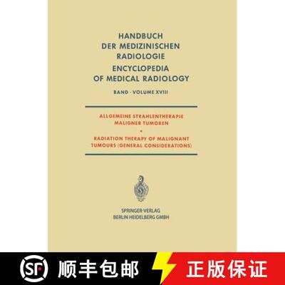 【3-4周达】Allgemeine Strahlentherapie Maligner Tumoren / Radiation Therapy of Malignant Tumours (Gen... [9783662387412]