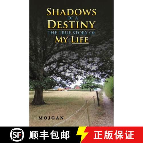 【3-4周达】Shadows of a Destiny: The True Story of My Life [9781035885947]