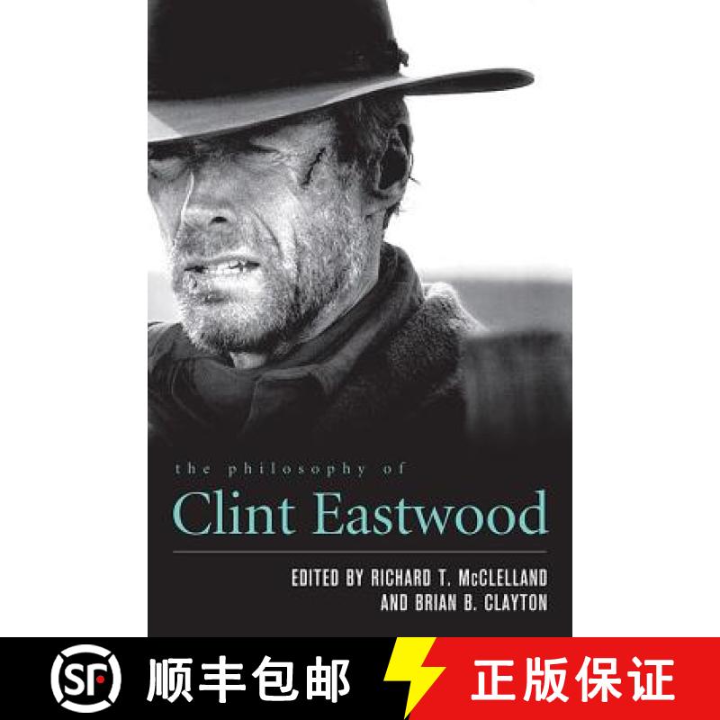 预订 The Philosophy of Clint Eastwood [9780813142630]