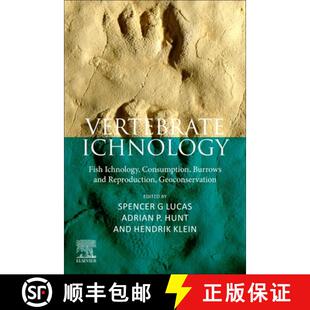 【3-4周达】Vertebrate Ichnology: Tracks and Trails, Consumption, Digging and Reproduction, Geoconserv... [9780443383519]