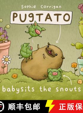 【3-4周达】Pugtato Babysits the Snouts [9780310734116]