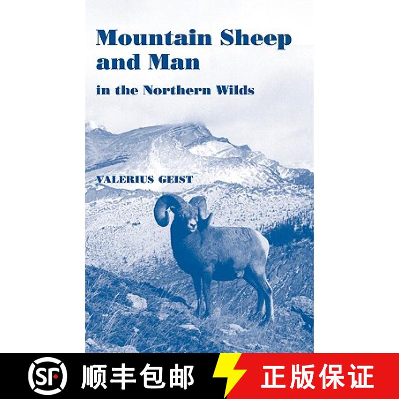 【2-3周达】Mountain Sheep and Man in the Northern Wilds [9781930665477]