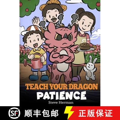【3-4周达】Teach Your Dragon Patience: A Story About Patience and the Power of Waiting [9781649161468]