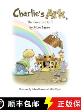 【3-4周达】Charlie's Ark - The Greatest Gift [9781035858941]