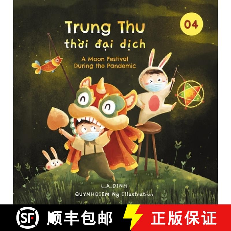 【2-3周达】Trung Thu thời đại dịch: A Moon Festival During the Pandemic [9781737006794]