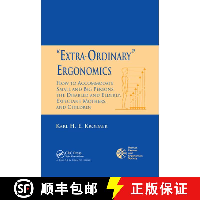 【3-4周达】'Extra-Ordinary' Ergonomics : How to Accommodate Small and Big Persons, The Disabled and E... [9780367392321]