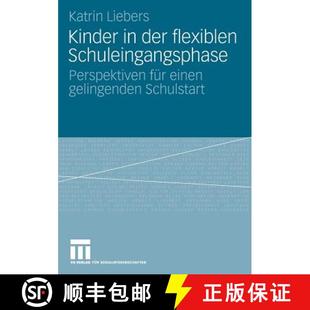 Kinder 9783531160436 Schulstart Perspektiven 4周达 Für Der Gelingenden Flexiblen Einen Schuleingangsphase