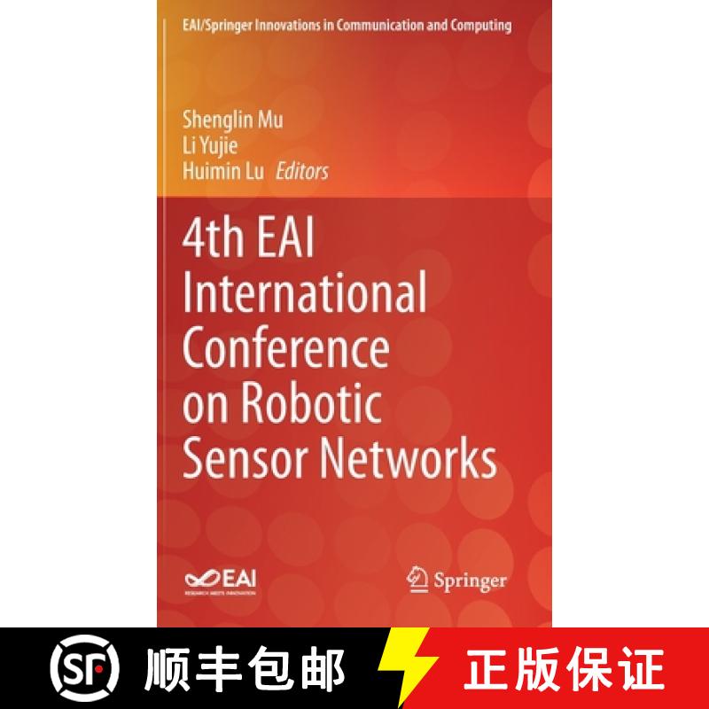 【3-4周达】4th Eai International Conference on Robotic Sensor Networks [9783030704506]