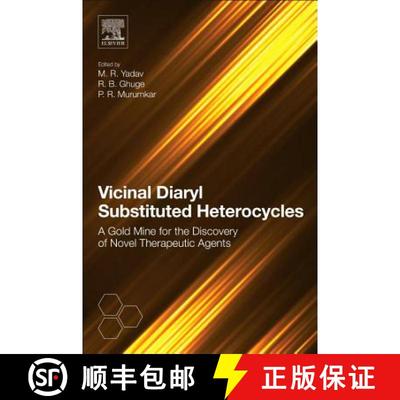 【3-4周达】Vicinal Diaryl Substituted Heterocycles: A Gold Mine for the Discovery of Novel Therapeuti... [9780081022375]