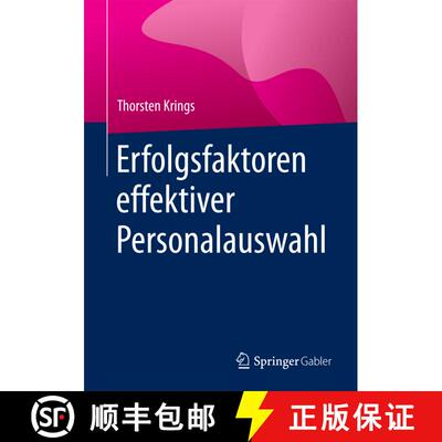 【3-4周达】Erfolgsfaktoren effektiver Personalauswahl (1. Aufl. 2017) (1. Aufl. 2017) (1. Aufl. 2017)... [9783658164553]