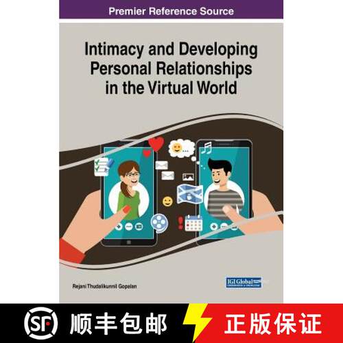 【3-4周达】精装 Intimacy and Developing Personal Relationships in the Virtual World Intimacy and Deve... [9781522540472]
