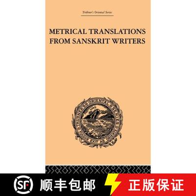 【3-4周达】精装 Metrical Translations from Sanskrit Writers [9780415245074]