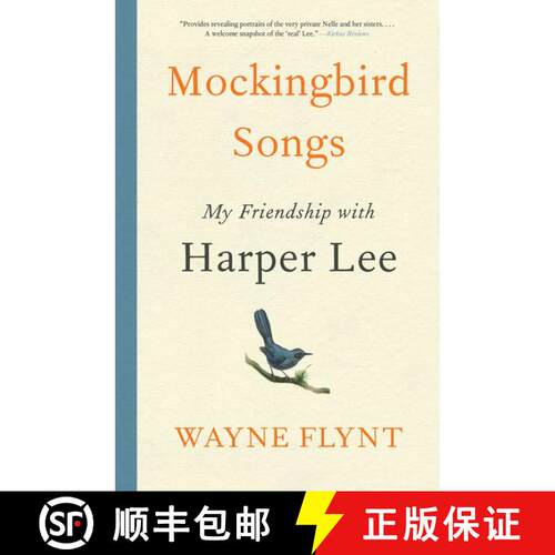 【3-4周达】Mockingbird Songs: My Friendship with Harper Lee [9780062660091]
