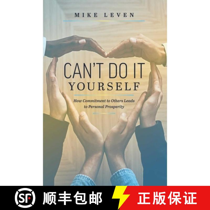 【3-4周达】精装 Can't Do It Yourself : How Commitment To Others Leads To Personal Prosperity [9781642251623]图片