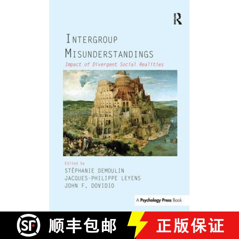 【3-4周达】Intergroup Misunderstandings : Impact of Divergent Social Realities [9781138992597]