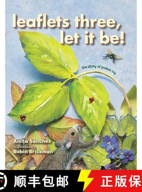 【3-4周达】Leaflets Three, Let It Be!: The Story of Poison Ivy [9781620914458]