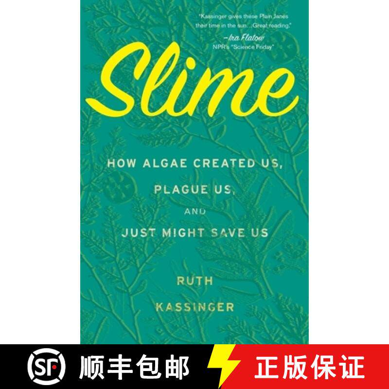 【3-4周达】Slime: How Algae Created Us, Plague Us, and Just Might Save Us [9780358299561]